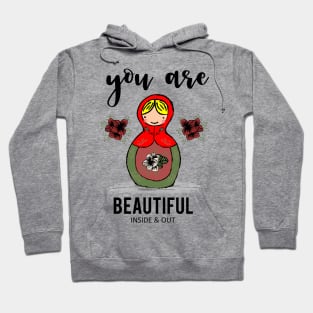 You are beautiful Hoodie